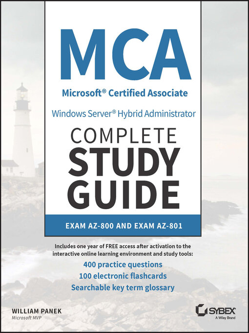 Title details for MCA Windows Server Hybrid Administrator Complete Study Guide with 400 Practice Test Questions by William Panek - Wait list